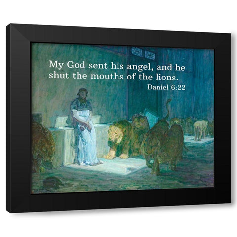 Bible Verse Quote Daniel 6:22, Henry Ossawa Tanner - Daniel in the Lions Den Black Modern Wood Framed Art Print by ArtsyQuotes