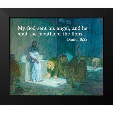 Bible Verse Quote Daniel 6:22, Henry Ossawa Tanner - Daniel in the Lions Den Black Modern Wood Framed Art Print by ArtsyQuotes