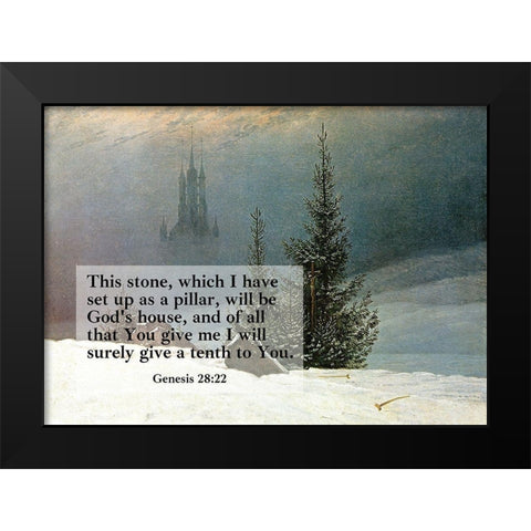 Bible Verse Quote Genesis 28:22, Caspar David Friedrich - winter landscape Black Modern Wood Framed Art Print by ArtsyQuotes