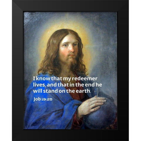 Bible Verse Quote Job 19:25, Guido Reno - Christ the Savior Black Modern Wood Framed Art Print by ArtsyQuotes