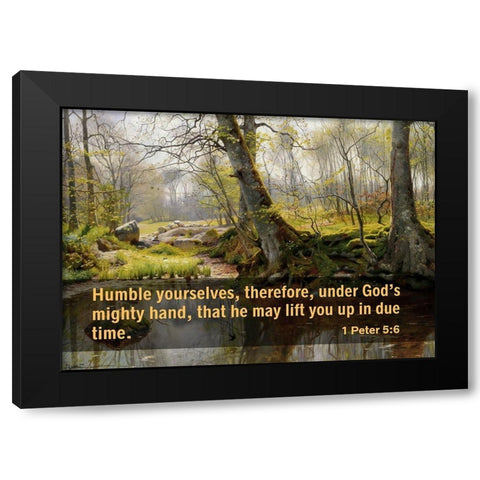 Bible Verse Quote 1 Peter 5:6, Peder Mork Monsted - A Tranquil Pond Black Modern Wood Framed Art Print by ArtsyQuotes