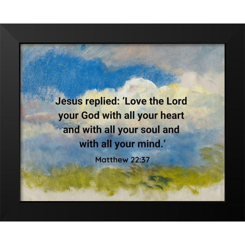 Bible Verse Quote Matthew 22:37, Laszlo Mednyanszky - Study of Spring Sky Black Modern Wood Framed Art Print by ArtsyQuotes