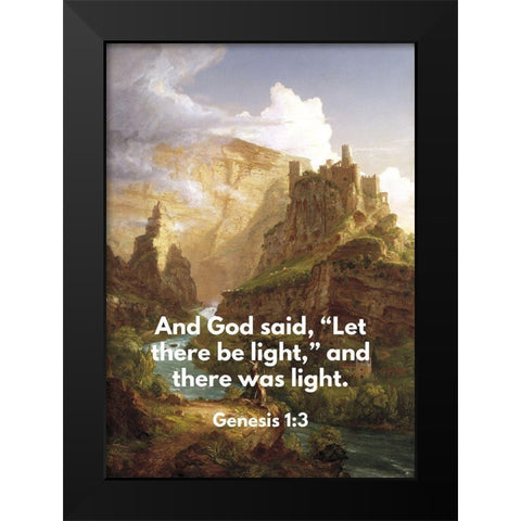 Bible Verse Quote Genesis 1:3, Thomas Cole - The Fountain of Vaucluse Black Modern Wood Framed Art Print by ArtsyQuotes