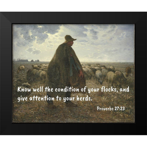 Bible Verse Quote Proverbs 27:23, Jean-Francois Millet - Shepherd Tending his Flock ll Black Modern Wood Framed Art Print by ArtsyQuotes