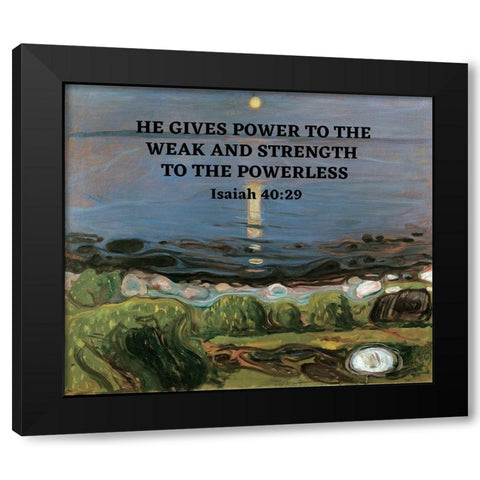 Bible Verse Quote Isaiah 40:29, Edvard Munch - Summer Night by the Beach Black Modern Wood Framed Art Print with Double Matting by ArtsyQuotes