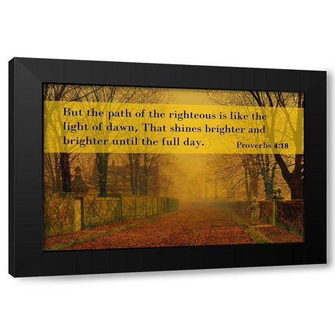 Bible Verse Quote Proverbs 4:18, John Atkinson Grimshaw - Evening Glow Black Modern Wood Framed Art Print by ArtsyQuotes