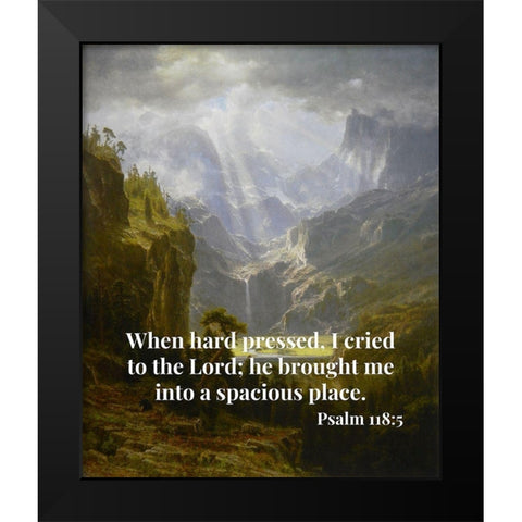 Bible Verse Quote Psalm 118:5, Albert Bierstadt - The Rocky Mountains Landers Peak Black Modern Wood Framed Art Print by ArtsyQuotes