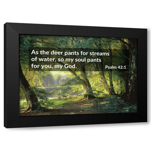 Bible Verse Quote Psalm 42:1, Carl Fredrik Aagard - Deer Park Black Modern Wood Framed Art Print by ArtsyQuotes
