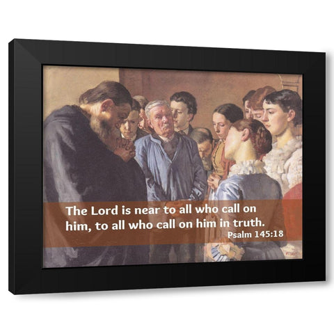 Bible Verse Quote Psalm 145:18, Ferdinand Hodler - Devotion Black Modern Wood Framed Art Print by ArtsyQuotes