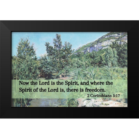 Bible Verse Quote 2 Corinthians 3:17, Ferdinand Hodler - At the Foot of the Saleve Black Modern Wood Framed Art Print by ArtsyQuotes