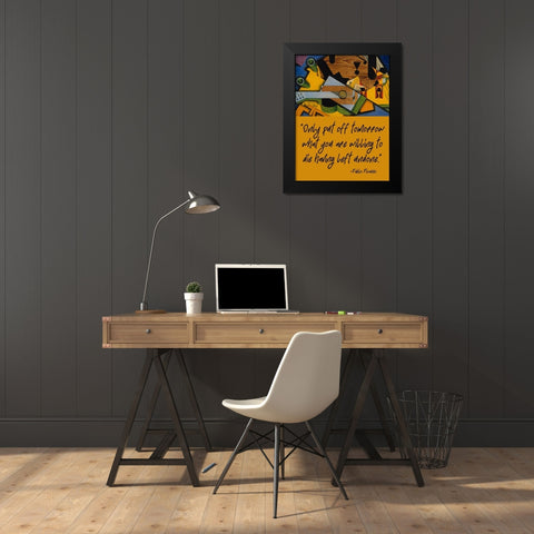 Pablo Picasso Quote: Having Left Undone Black Modern Wood Framed Art Print by ArtsyQuotes