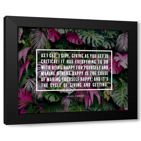 Russel Simmons Quote: I Give Black Modern Wood Framed Art Print with Double Matting by ArtsyQuotes