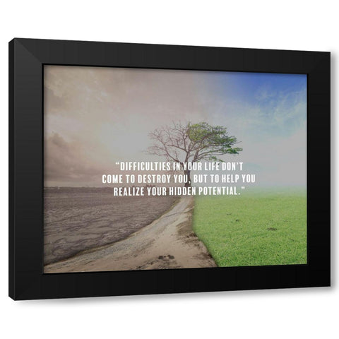 Artsy Quotes Quote: Hidden Potential Black Modern Wood Framed Art Print with Double Matting by ArtsyQuotes