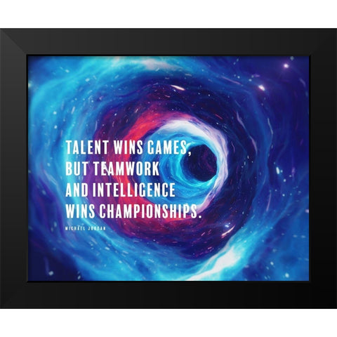 Michael Jordan Quote: Intelligence Wins Championships Black Modern Wood Framed Art Print by ArtsyQuotes