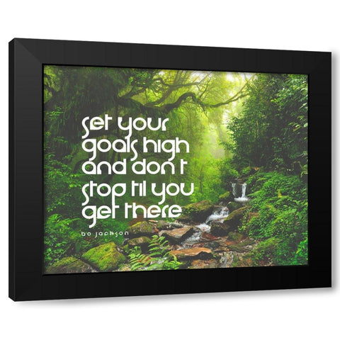 Bo Jackson Quote: Set Your Goals High Black Modern Wood Framed Art Print with Double Matting by ArtsyQuotes