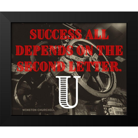 Winston Churchill Quote: Success Depends Black Modern Wood Framed Art Print by ArtsyQuotes