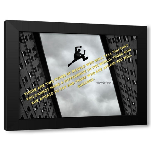 Ray Goforth Quote: Make a Difference Black Modern Wood Framed Art Print with Double Matting by ArtsyQuotes
