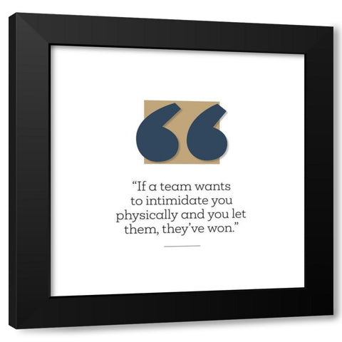 Artsy Quotes Quote: You Let Them Win Black Modern Wood Framed Art Print with Double Matting by ArtsyQuotes