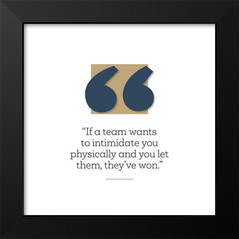 Artsy Quotes Quote: You Let Them Win Black Modern Wood Framed Art Print by ArtsyQuotes