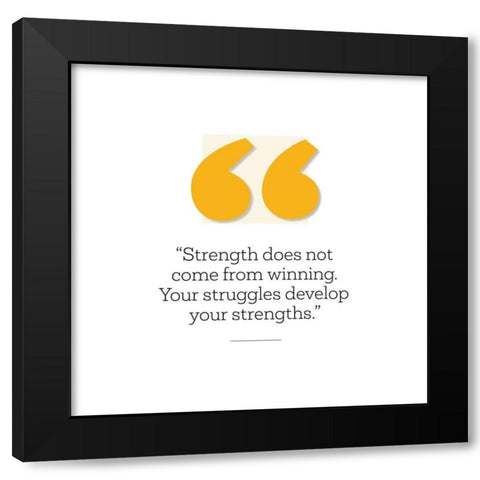 Artsy Quotes Quote: Develop Your Strengths Black Modern Wood Framed Art Print with Double Matting by ArtsyQuotes