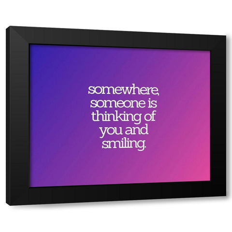 Artsy Quotes Quote: Thinking of You Black Modern Wood Framed Art Print by ArtsyQuotes