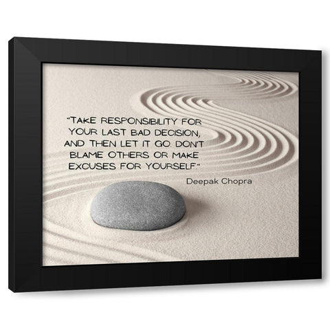Deepak Chopra Quote: Take Responsibility Black Modern Wood Framed Art Print by ArtsyQuotes