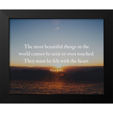 Helen Keller Quote: Felt with the Heart Black Modern Wood Framed Art Print by ArtsyQuotes