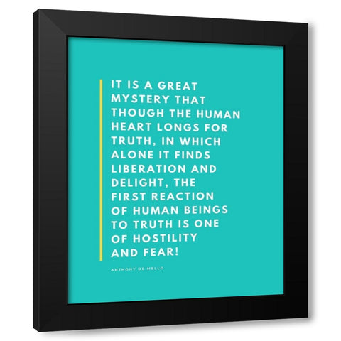 Anthony De Mello Quote: Great Mystery Black Modern Wood Framed Art Print with Double Matting by ArtsyQuotes