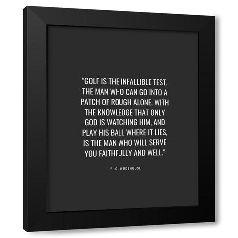 P. G. Wodehouse Quote: Golf Black Modern Wood Framed Art Print with Double Matting by ArtsyQuotes