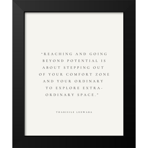 Thabisile Ledwaba Quote: Potential Black Modern Wood Framed Art Print by ArtsyQuotes