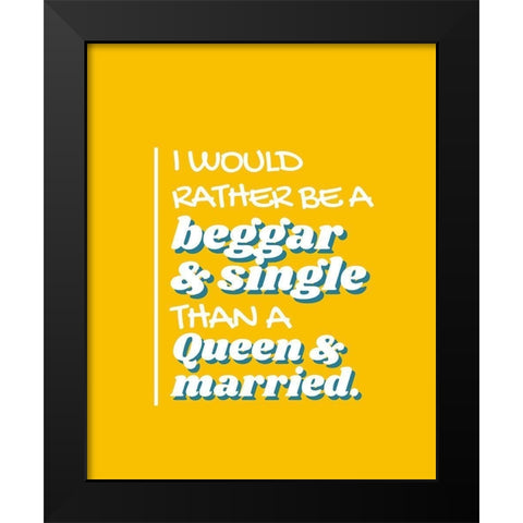 Elizabeth I Quote: Single Black Modern Wood Framed Art Print by ArtsyQuotes