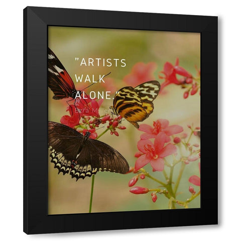 Ezra Miller Quote: Artists Walk Alone Black Modern Wood Framed Art Print by ArtsyQuotes