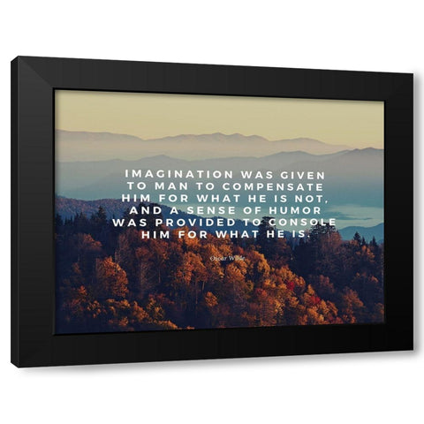 Oscar Wilde Quote: Imagination Black Modern Wood Framed Art Print with Double Matting by ArtsyQuotes