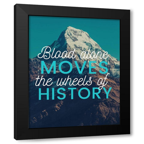 Martin Luther Quote: Blood Alone Black Modern Wood Framed Art Print by ArtsyQuotes