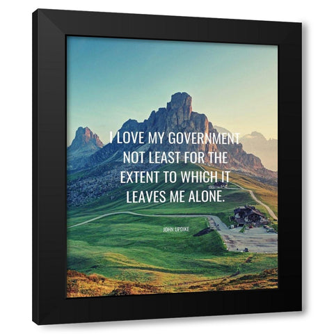 John Updike Quote: Government Black Modern Wood Framed Art Print with Double Matting by ArtsyQuotes