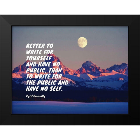 Cyril Connolly Quote: Have No Self Black Modern Wood Framed Art Print by ArtsyQuotes