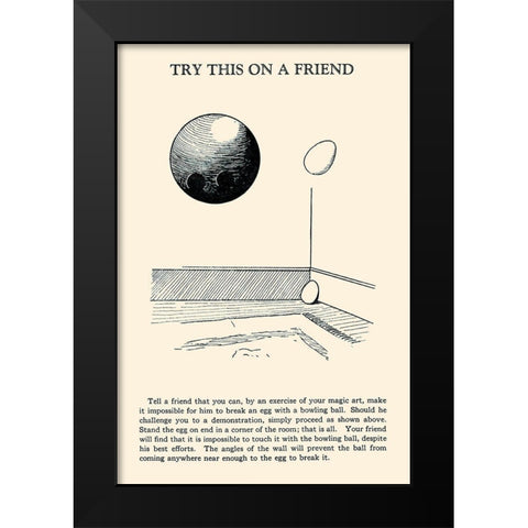 Try This on a Friend - Bowling Ball versus Egg Black Modern Wood Framed Art Print by Retromagic