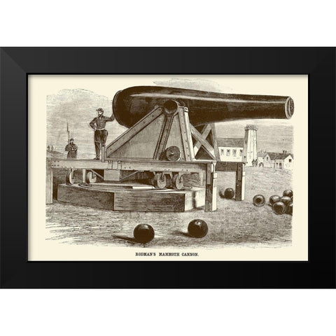 Rodmans Mammoth Cannon Black Modern Wood Framed Art Print by Inventions
