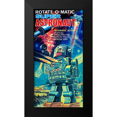 Rotate-O-Matic Super Astronaut Black Modern Wood Framed Art Print by Retrobot