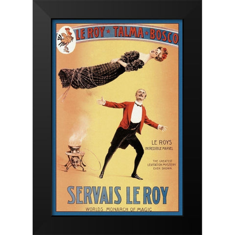 Magicians: Servais LeRoy: Worlds Monarch of Magic Black Modern Wood Framed Art Print by Unknown