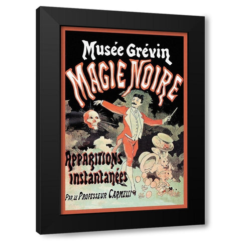 Magicians: Musee Grevin Magie Noire: Apparitions Instantanees par le Professeur Carmelli Black Modern Wood Framed Art Print with Double Matting by Cheret, Jules