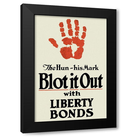 WWI: Blot It Out Black Modern Wood Framed Art Print by Unknown
