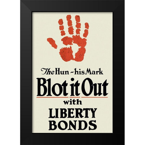 WWI: Blot It Out Black Modern Wood Framed Art Print by Unknown