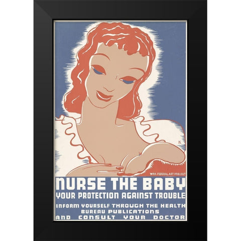Nurse the baby. Your protection against trouble Black Modern Wood Framed Art Print by Krause, Erik-Hans