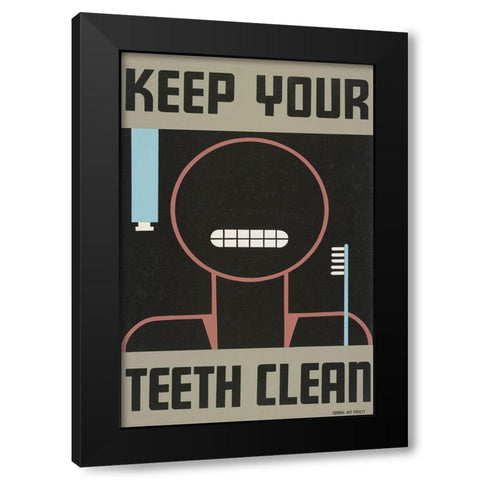 Keep your teeth clean Black Modern Wood Framed Art Print by WPA