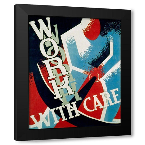 Work with care Black Modern Wood Framed Art Print by Sherman, Nathan