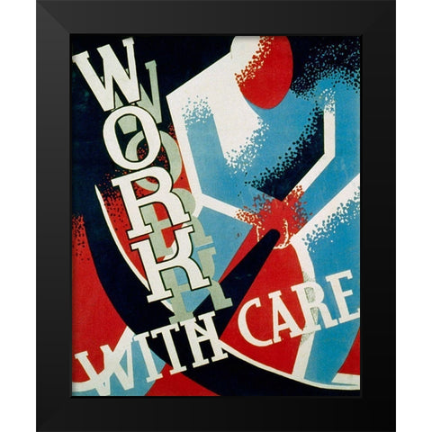 Work with care Black Modern Wood Framed Art Print by Sherman, Nathan