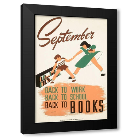 September - back to work - back to school - back to BOOKS Black Modern Wood Framed Art Print by WPA