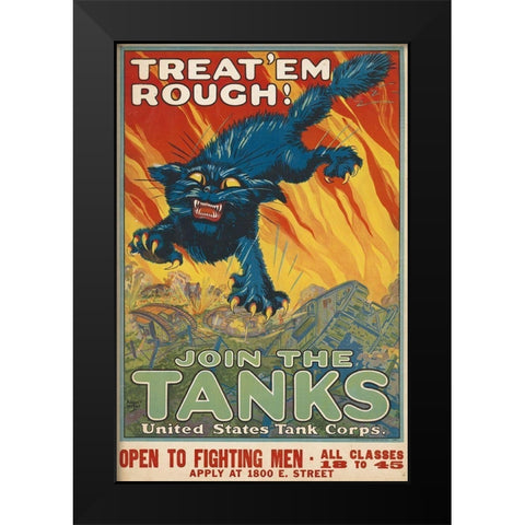Treat em Rough - Join the Tanks, 1917 Black Modern Wood Framed Art Print by Hutaf, August
