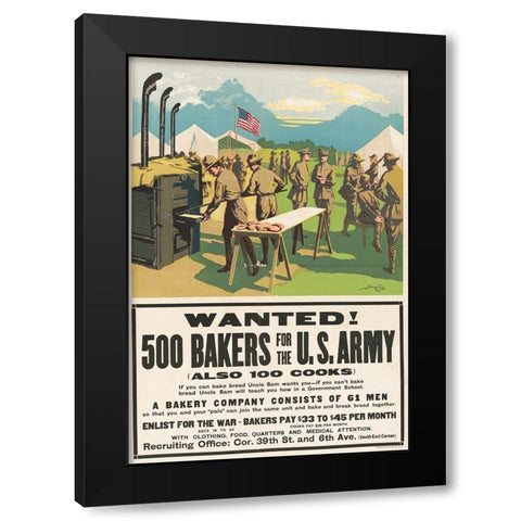 Wanted! 500 Bakers for the U.S. Army, (Also 100 Cooks), 1917 Black Modern Wood Framed Art Print with Double Matting by Dewey